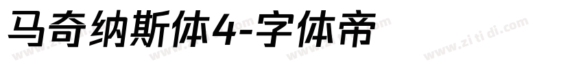 马奇纳斯体4字体转换