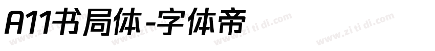 A11书局体字体转换