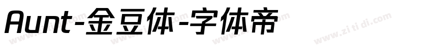 Aunt-金豆体字体转换