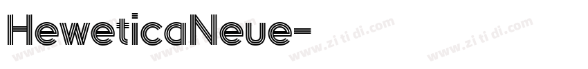 HeweticaNeue字体转换 HeweticaNeue字体转换