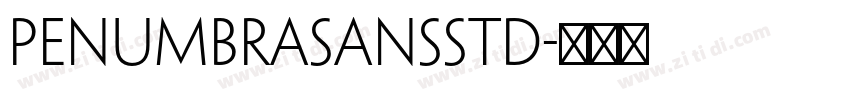 PenumbraSansStd字体转换