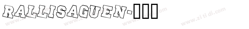 rallisaguen字体转换