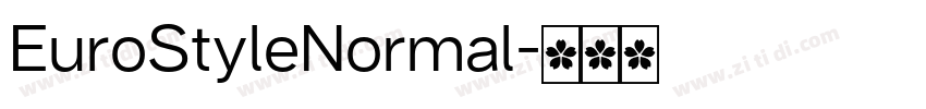 EuroStyleNormal字体转换 EuroStyleNormal字体转换