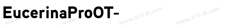 EucerinaProOT字体转换