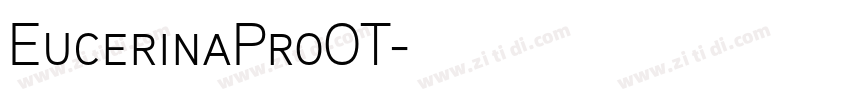 EucerinaProOT字体转换