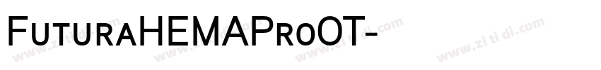 FuturaHEMAProOT字体转换 FuturaHEMAProOT字体转换