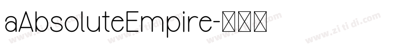 aAbsoluteEmpire字体转换