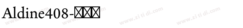 Aldine408字体转换