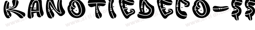 KanotieDeco字体转换 KanotieDeco字体转换