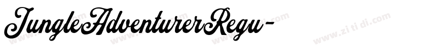 JungleAdventurerRegu字体转换 JungleAdventurerRegu字体转换