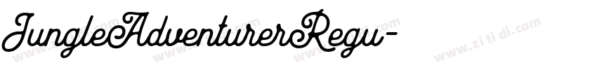JungleAdventurerRegu字体转换 JungleAdventurerRegu字体转换