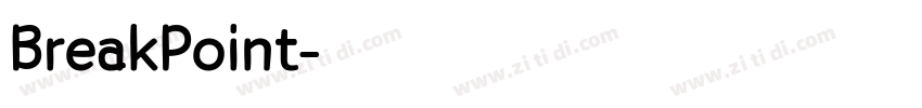 BreakPoint字体转换