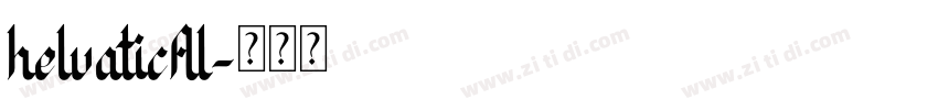 helvaticAl字体转换 helvaticAl字体转换