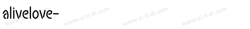 alivelove字体转换