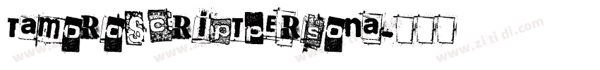 TamoroScriptPersona字体转换 TamoroScriptPersona字体转换