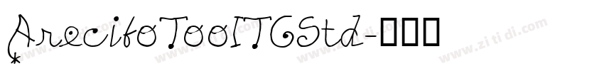 AreciboTooITCStd字体转换