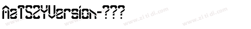 AaTSZYVersion字体转换