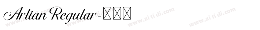 ArlianRegular字体转换 ArlianRegular字体转换