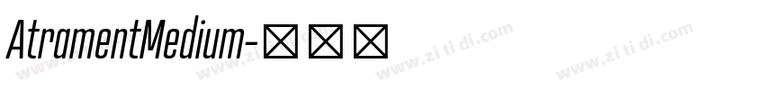 AtramentMedium字体转换 AtramentMedium字体转换