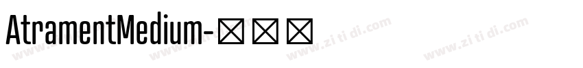 AtramentMedium字体转换 AtramentMedium字体转换