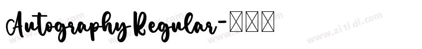 AutographyRegular字体转换 AutographyRegular字体转换