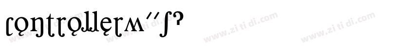 ControllerW01字体转换