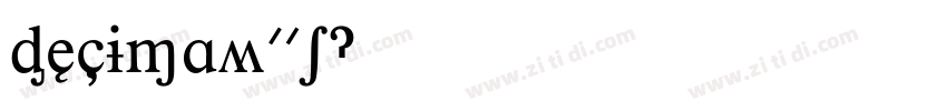 DecimaW01字体转换