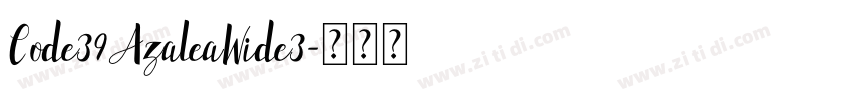 Code39AzaleaWide3字体转换
