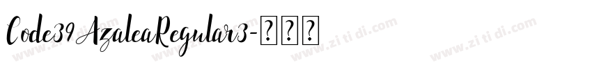 Code39AzaleaRegular3字体转换