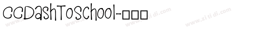 CCDashToSchool字体转换