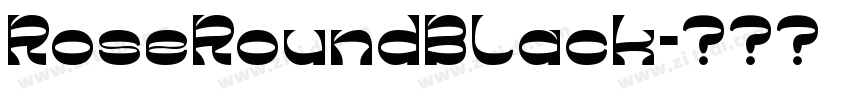 RoseRoundBlack字体转换