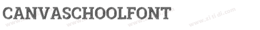 CanvaSchoolFont字体转换 CanvaSchoolFont字体转换
