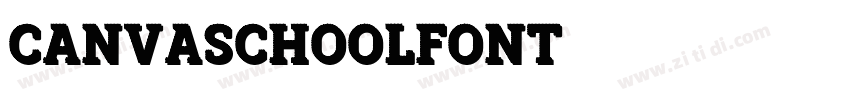 CanvaSchoolFont字体转换 CanvaSchoolFont字体转换
