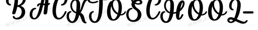BACKTOSCHOOL字体转换