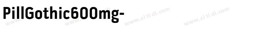 PillGothic600mg字体转换