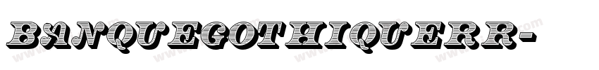 BanqueGothiqueRR字体转换