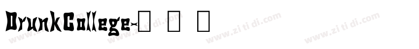 DrunkCollege字体转换