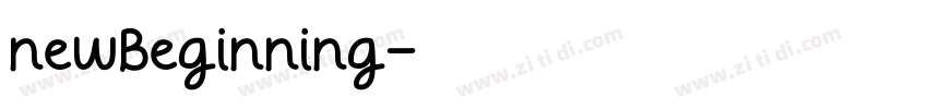 newBeginning字体转换 newBeginning字体转换