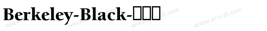 Berkeley-Black字体转换 Berkeley-Black字体转换