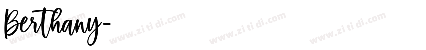 Berthany字体转换