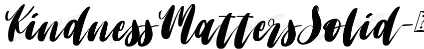 KindnessMattersSolid字体转换