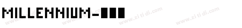 MILLENNIUM字体转换