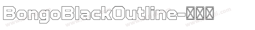 BongoBlackOutline字体转换