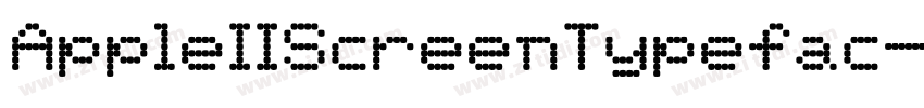 AppleIIScreenTypefac字体转换
