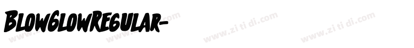 BlowGlowRegular字体转换