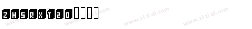 ZHSRXT20字体转换