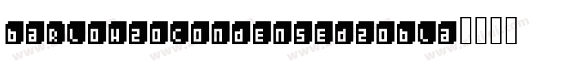 barlow20condensed20bla字体转换