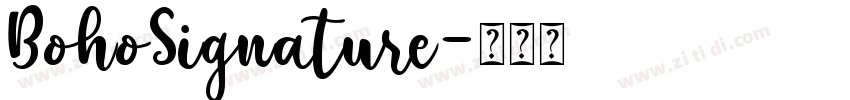 BohoSignature字体转换
