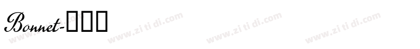 Bonnet字体转换 Bonnet字体转换