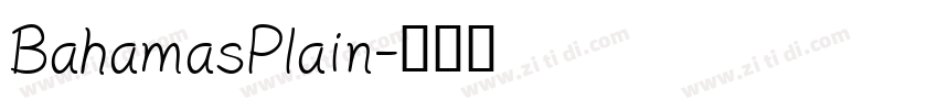 BahamasPlain字体转换